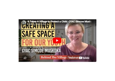 It Takes A Village to Protect a Child: CYAC Simcoe Muskoka | Kate Waugh